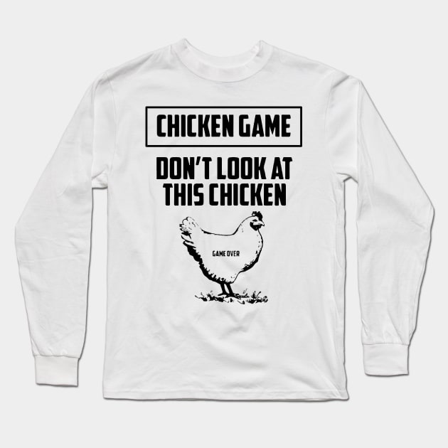 Chicken Game Long Sleeve T-Shirt by syanart
